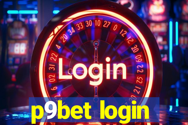 p9bet login